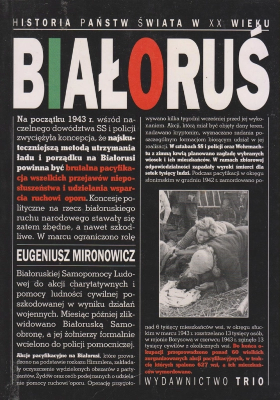 BIAŁORUŚ HISTORIA PAŃSTW ŚWIATA W XX WIEKU MIRONOWICZ