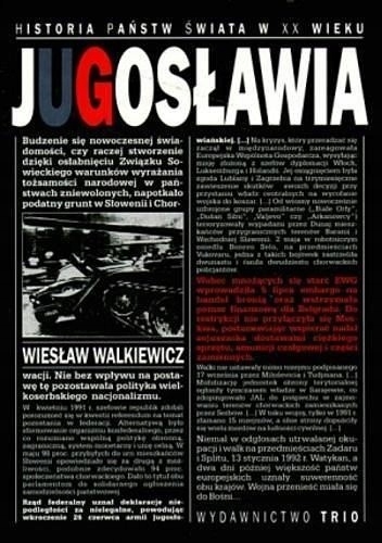 JUGOSŁAWIA BYT WSPÓLNY I ROZPAD HISTORIA PAŃSTW ŚWIATA XX I XXI WIEKU