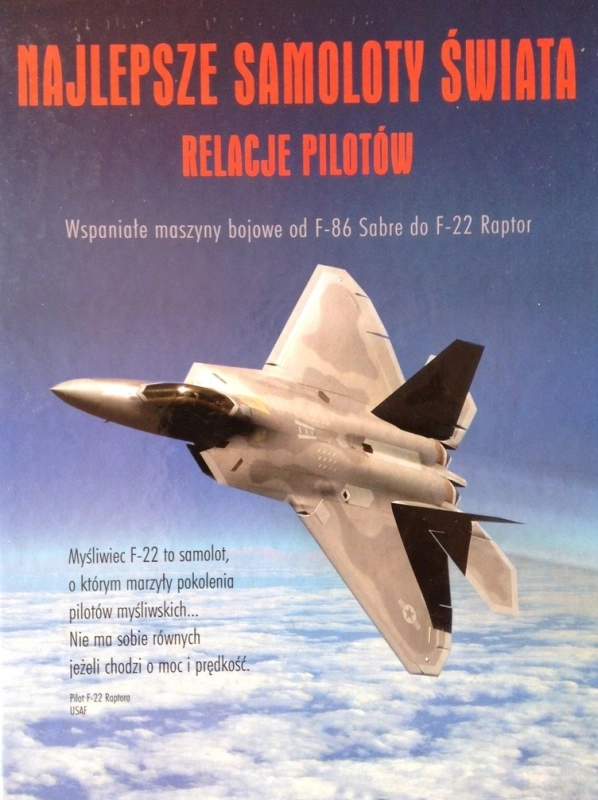 NAJLEPSZE SAMOLOTY ŚWIATA RELACJE PILOTÓW PRACA ZBIOROWA
