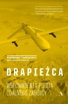 DRAPIEŻCA WSPOMNIENIA PILOTA ZDALNEGO ZABÓJCY MARK MCCURLEY KEVIN MAURER