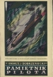 PAMIĘTNIK PILOTA ANDRZEJ DOBRZENIECKI
