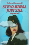 STEWARDESA JUSTYNA WSPOMINKI TADEUSZ ZAKRZEWSKI