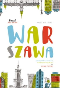 WARSZAWA PASCAL PRZEWODNIK KRZYWICKA SZUMLAS