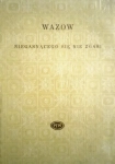 NIEGASNĄCEGO SIĘ NIE ZGASI IWAN WAZOW