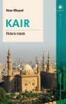 KAIR HISTORIE MIASTA NEZAR ALSAYYAD