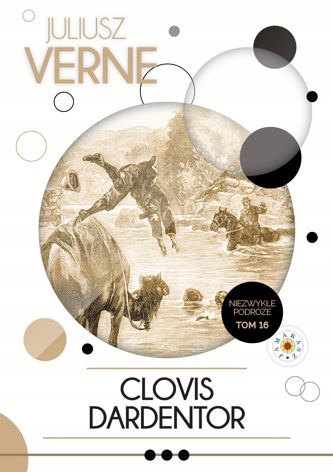 CLOVIS DARDENTOR JULIUSZ VERNE