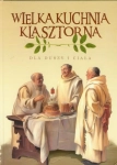 Wielka Kuchnia Klasztorna Jacek Kowalski