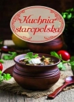 Kuchnia staropolska Praca zbiorowa