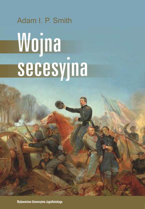 WOJNA SECESYJNA ADAM I P SMITH