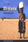 AFRYKANIE DZIEJE KONTYNENTU JOHN ILIFFE