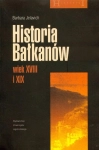 HISTORIA BAŁKANÓW WIEK XVIII I XIX BARBARA JELAVICH
