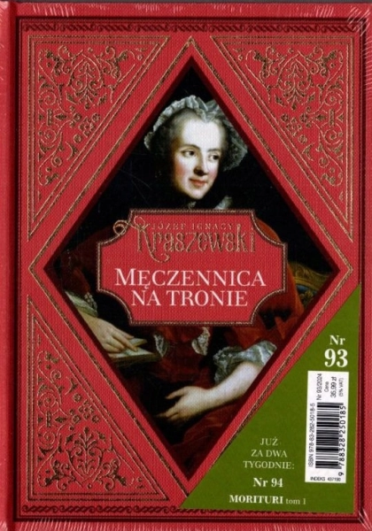 MĘCZENNICA NA TRONIE JÓZEF IGNACY KRASZEWSKI