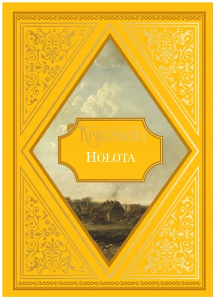 HOŁOTA JÓZEF IGNACY KRASZEWSKI