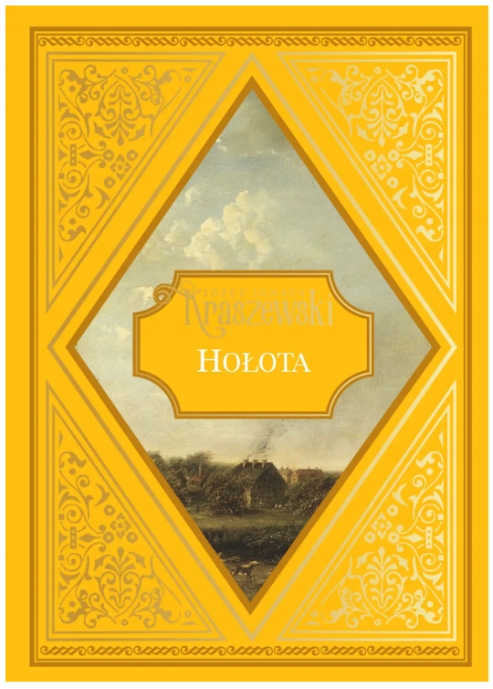 HOŁOTA JÓZEF IGNACY KRASZEWSKI