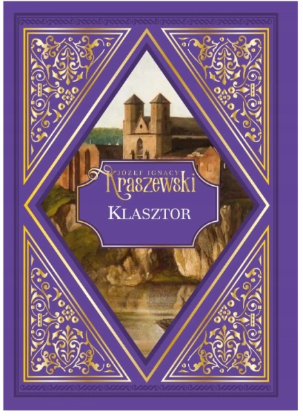 KLASZTOR JÓZEF IGNACY KRASZEWSKI