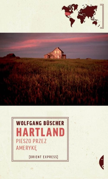 HARTLAND PIESZO PRZEZ AMERYKĘ WOLFGANG BUSCHER