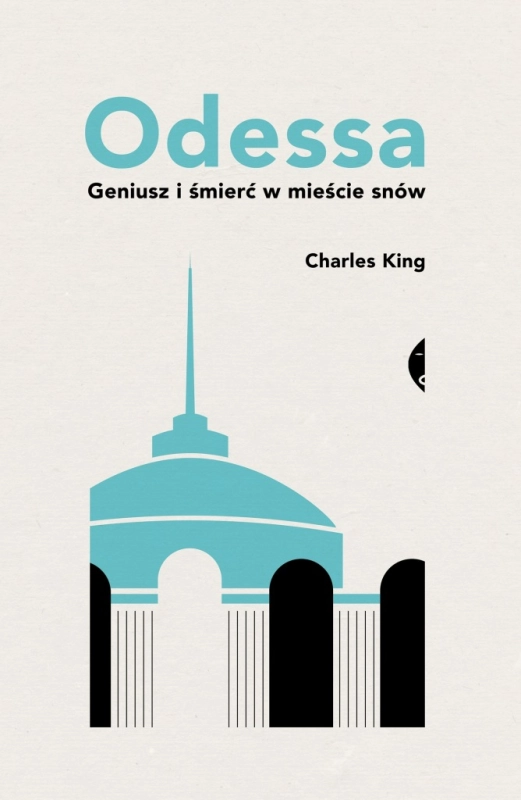 ODESSA GENIUSZ I ŚMIERĆ W MIEŚCIE SNÓW CHARLES KING
