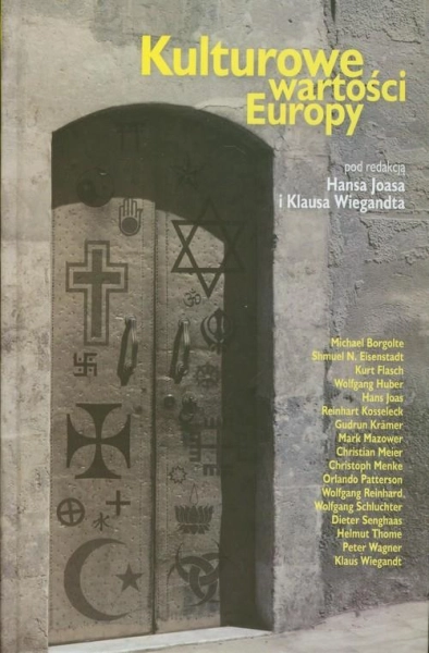 KULTUROWE WARTOŚCI EUROPY JOAS HANS WIEGANDT KLAUS