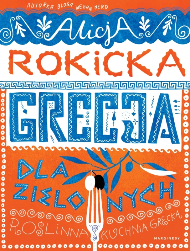 GRECJA DLA ZIELONYCH ALICJA ROKICKA