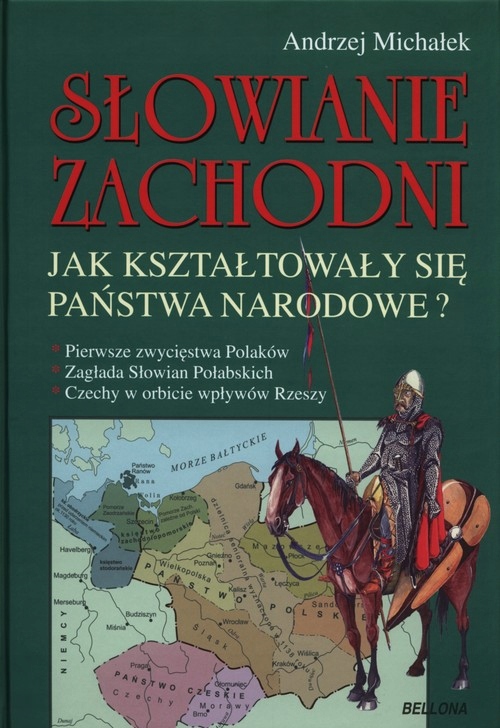 SŁOWIANIE ZACHODNI ANDRZEJ MICHAŁEK