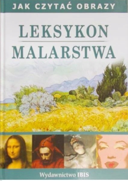 Leksykon malarstwa BeataJankowiak-Konik