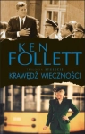 Krawędź wieczności Ken Follett