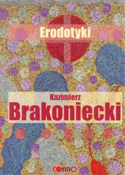 ERODOTYKI KAZIMIERZ BRAKONIECKI