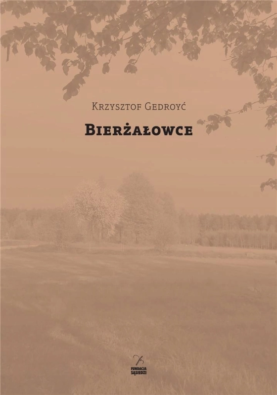 BIERŻAŁOWCE KRZYSZTOF GEDROYĆ