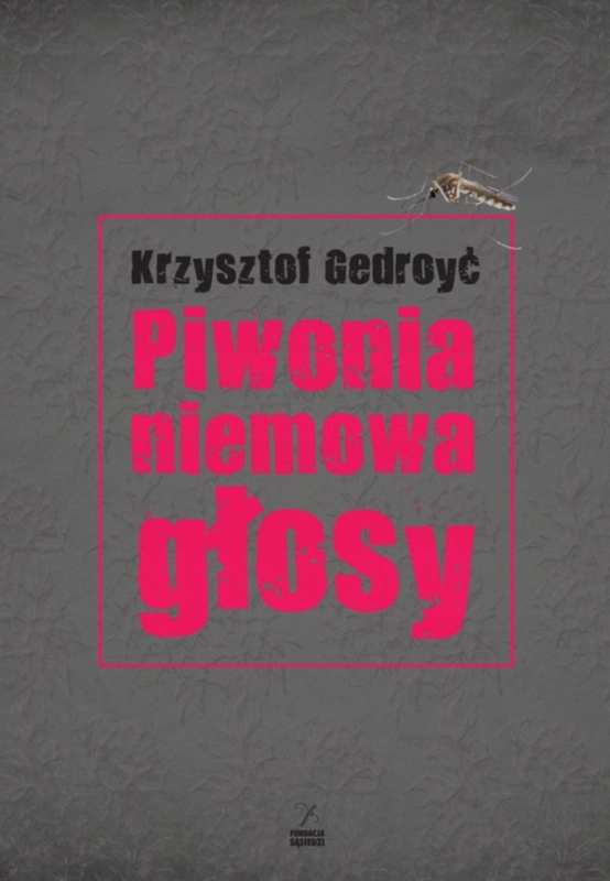 PIWONIA NIEMOWA GŁOSY KRZYSZTOF GEDROYĆ