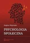 PSYCHOLOGIA SPOŁECZNA BOGDAN WOJCISZKE