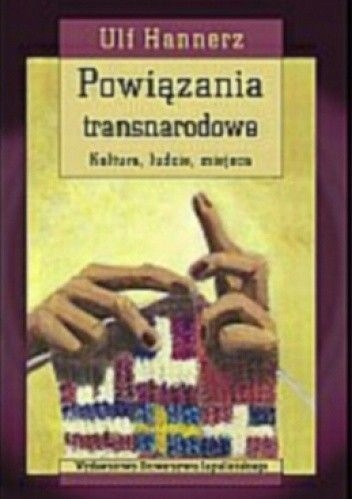 POWIĄZANIA TRANSNARODOWE ULF HANNERZ