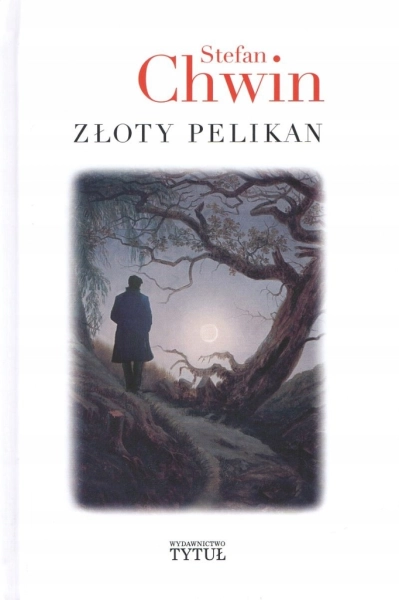 ZŁOTY PELIKAN STEFAN CHWIN