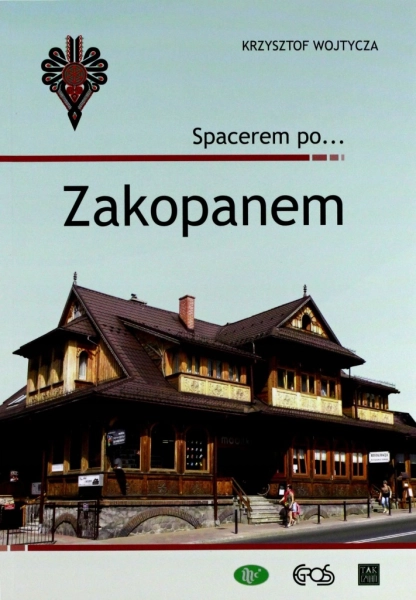 SPACEREM PO… ZAKOPANEM KRZYSZTOF WOJTYCZA