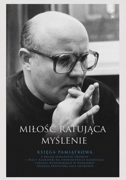 MIŁOŚĆ RATUJĄCA MYŚLENIE JERZY SZYMIK HENRY KIEREŚ