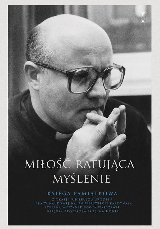 MIŁOŚĆ RATUJĄCA MYŚLENIE JERZY SZYMIK HENRY KIEREŚ