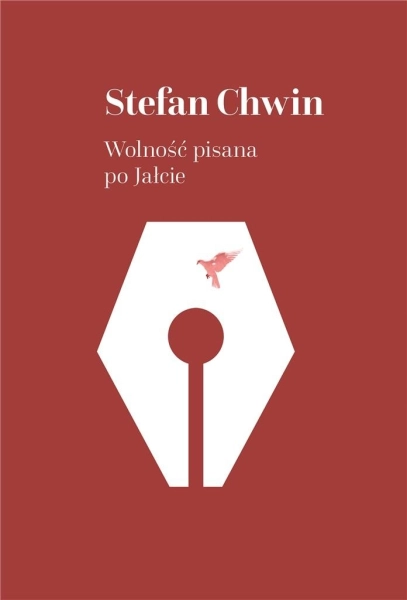 WOLNOŚĆ PISANIA PO JAŁCIE STEFAN CHWIN