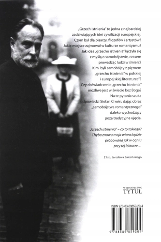 SAMOBÓJSTWO I GRZECH ISTNIENIA STEFAN CHWIN