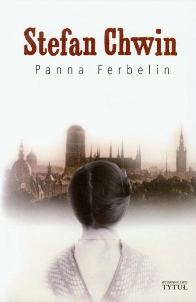 PANNA FERBELIN STEFAN CHWIN