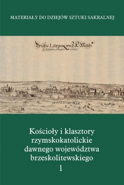 KOŚCIOŁY I KLASZTORY RZYMSKOKATOLICKIE DAWNEGO WOJEWÓDZTWA ZGLIŃSKI
