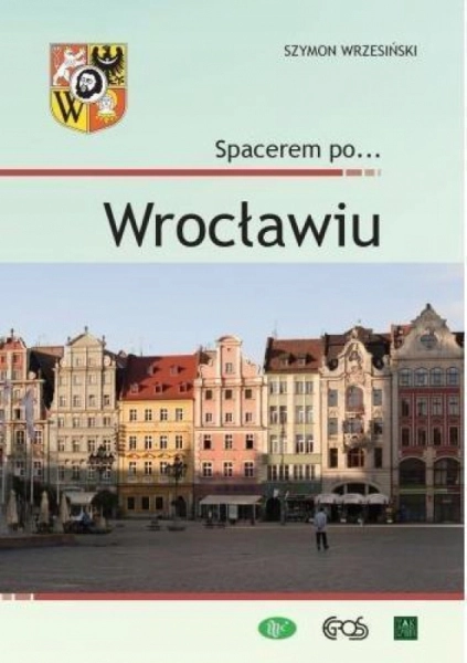 SPACEREM PO... WROCŁAWIU SZYMON WRZESIŃSKI