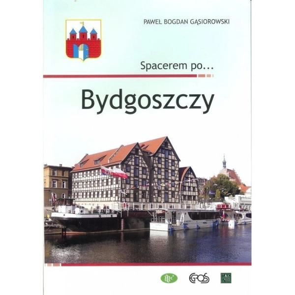 SPACEREM PO BYDGOSZCZY PAWEŁ BOGDAN GĄSIOROWSKI
