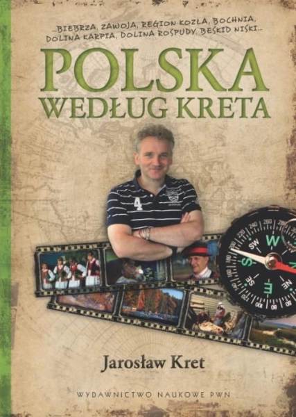 POLSKA WEDŁUG KRETA JAROSŁAW KRET