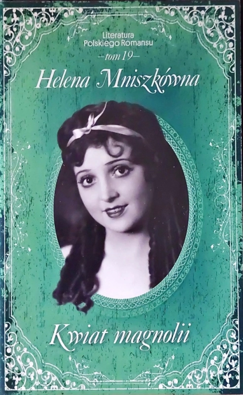 KWIAT MAGNOLII HELENA MNISZKÓWNA