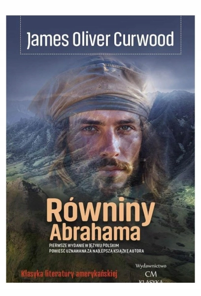 RÓWNINY ABRAHAMA JAMES OLIVER CURWOOD