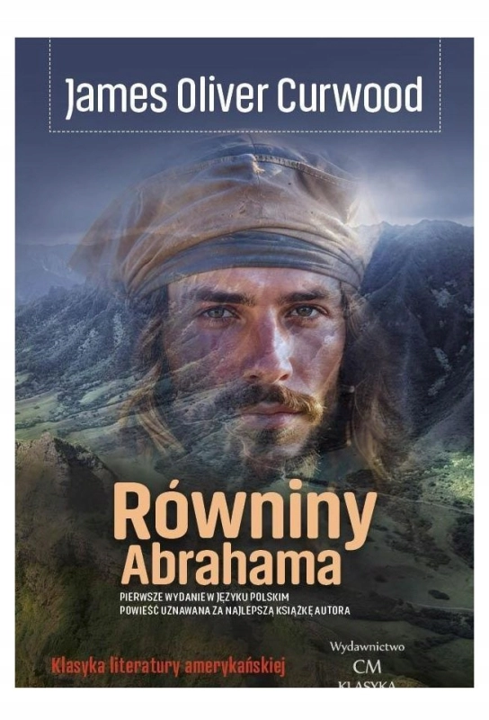 RÓWNINY ABRAHAMA JAMES OLIVER CURWOOD