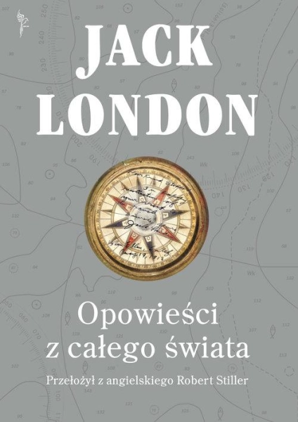OPOWIEŚCI Z CAŁEGO ŚWIATA JACK LONDON