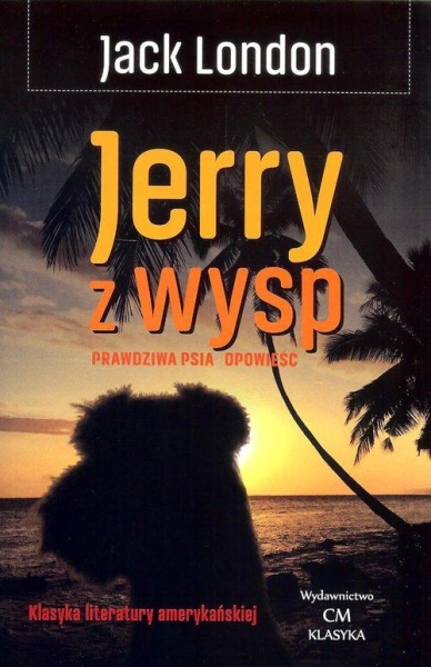JERRY Z WYSP JACK LONDON