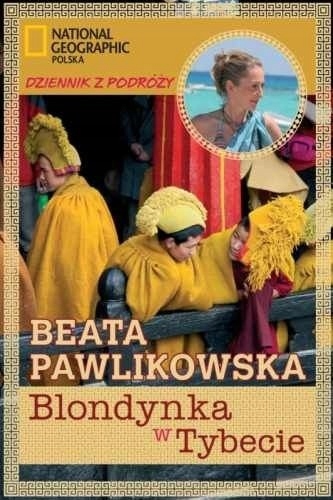 BLONDYNKA W TYBECIE BEATA PAWLIKOWSKA