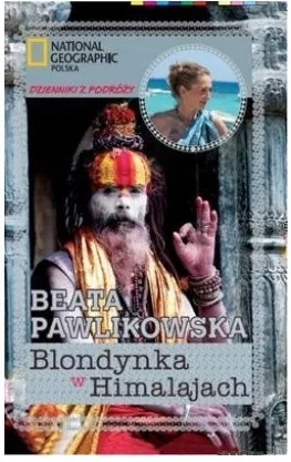 BLONDYNKA W HIMALAJACH BEATA PAWLIKOWSKA