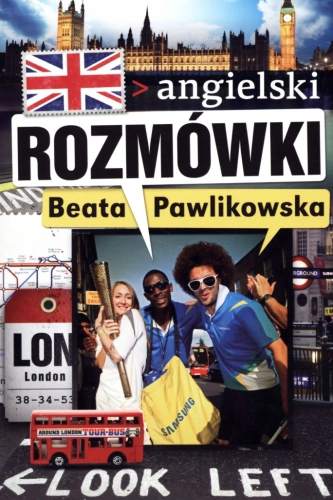 ANGIELSKI ROZMÓWKI BEATA PAWLIKOWSKA